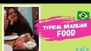 'Typical Brazilian food - E aí? with Karen Campana'