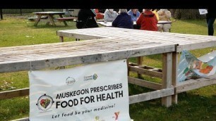 'Let Food Be Your Medicine! Muskegon Prescribes Food for Health'