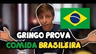 'TRYING BRAZILIAN FOOD'