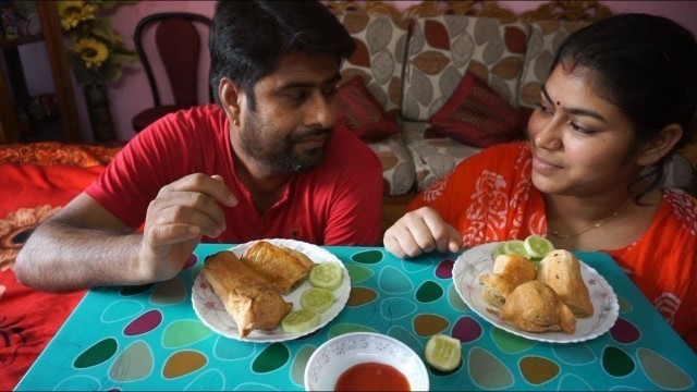 'chicken roll with shingara eating challenge | husband vs wife eating competition'