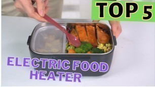 '5 Best: Electric Food Heater | Electric Heated Lunch Boxes for Adults | Top 5 : Electric Food Heater'