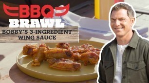 'Bobby Flay\'s Famous 3-Ingredient Wing Sauce | BBQ Brawl | Food Network'