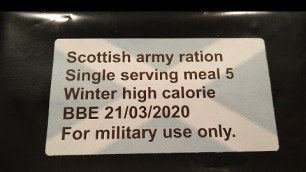 'Scottish army ration (MRE) with radioactive heater.'