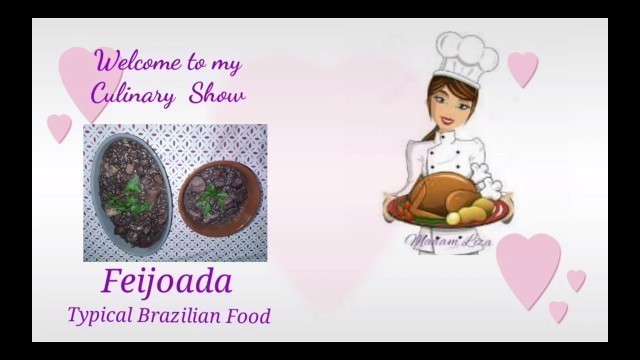 'Feijoada: Famous Brazilian Food'