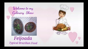 'Feijoada: Famous Brazilian Food'