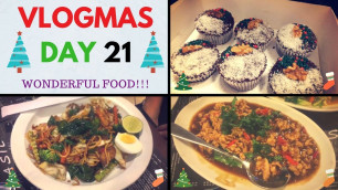 'FOOD GLORIOUS FOOD! | VLOGMAS DAY 21'