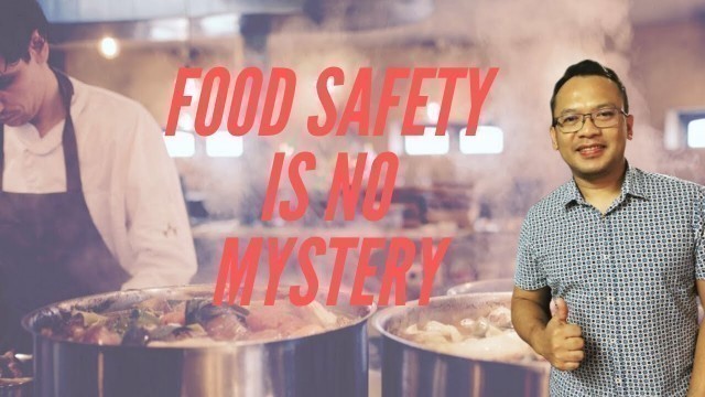 'Food Safety : Keselamatan Makanan'