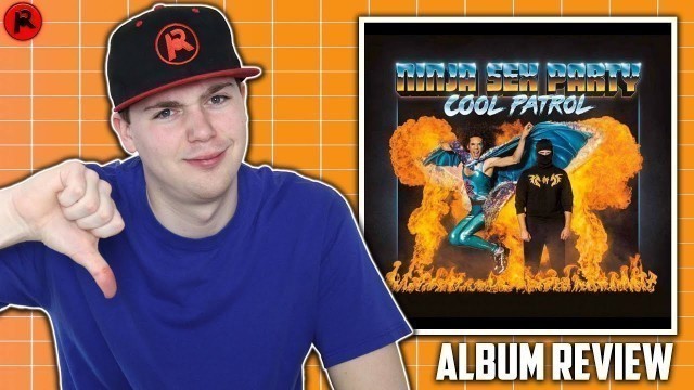 'Ninja Sex Party - Cool Patrol | Album Review'