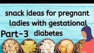 'Part-3 Healthy Snack | Pregnancy sugar control food in Tamil | Healthy snacks gestational diabetes'