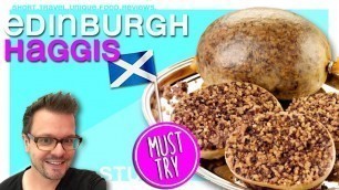 'EATING SCOTTISH HAGGIS FOR THE FIRST TIME [ Edinburgh Food Tour Guide ]'