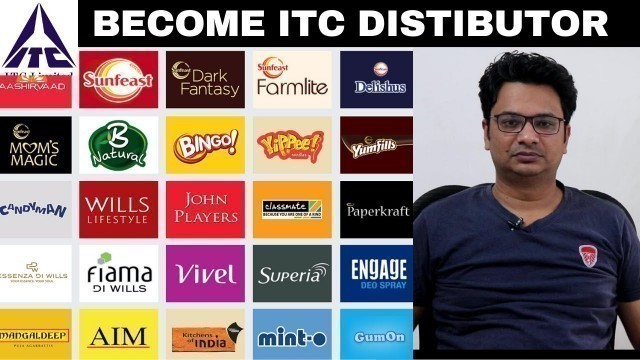 'ITC Distributorship | How to Become ITC Distributor | ITC Grocery Product List | ITC Business Model.'