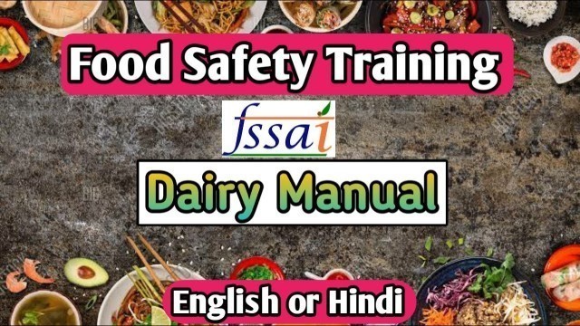 'food safety training ,dairy manual'