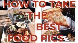 'How to Take Pictures Like a Foodie | iPhone Food Photography Tips'