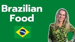 'Brazilian food | Marcia Cypriano'