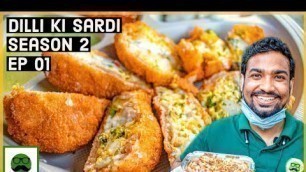 'Unique Momos In Delhi | Dilli Ki Sardi Season 2 | Indian Street Food | Veggie Paaji'