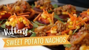 'Ashy Bines\'s Sweet Potato Nachos Recipe | Kittens in the Kitchen'