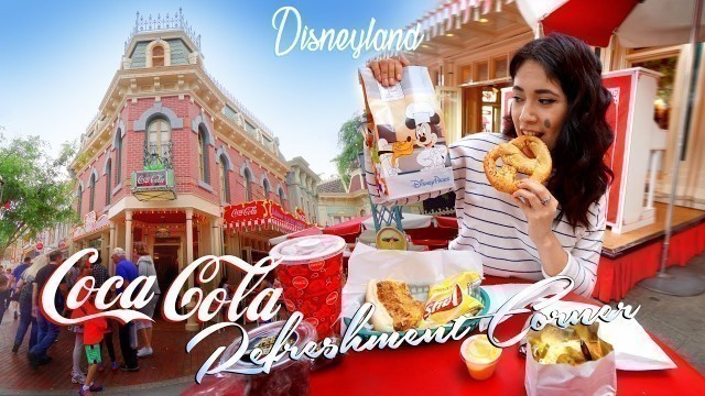 'The Coca Cola Refreshment Corner on Main Street has Tasty Disney Food!'