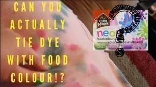 'Tie Dye with Food Colouring!???'