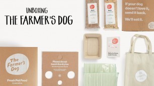 'Unboxing The Farmer\'s Dog'