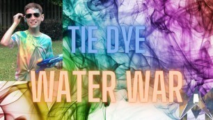 'Family Tie Dye Water War (Squirt Gun Style)'