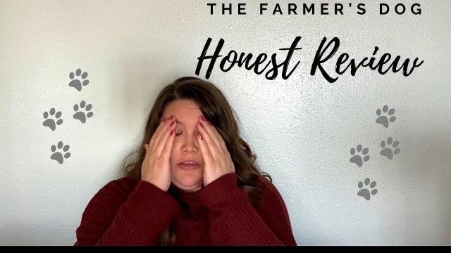 'The Farmer’s Dog Honest Review/ 1 year later'