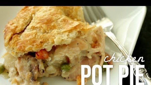 'Homemade Chicken Pot Pie!! How to Make Pot Pie Recipe'