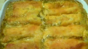 'Chicken Enchiladas \"Verde\" - Because that\'s how I roll'