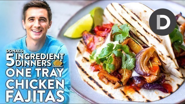 Spicy Chicken Fajitas | 5 INGREDIENT DINNERS