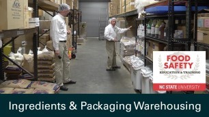 'Ingredients & Packaging Warehousing: Food Safety'