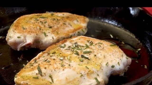 'Pan Roasted Chicken Breast in 15 min with Rosemary Butter Sauce | Christine Cushing'