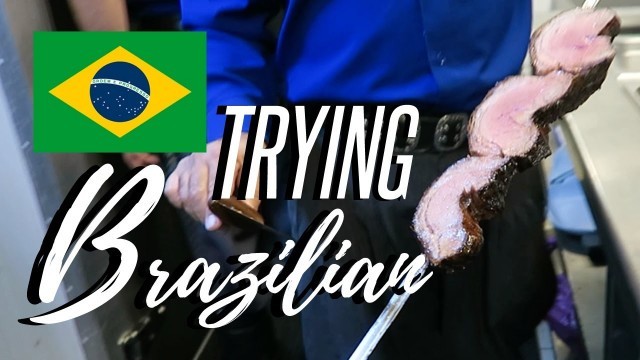 'TRYING BRAZILIAN FOOD !!!'