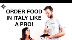 'How to order food in Italian like a Pro at a Restaurant! - Free Italian Lesson'