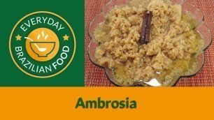 'Ambrosia - Everyday Brazilian Food - Recipe 0018'