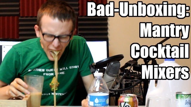 'Bad Unboxing - Mantry [Cocktail Mixers] *Vomit*'