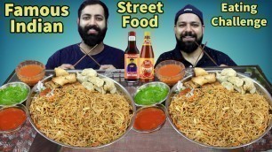 'INDIAN CHINESE STREET FOOD EATING CHALLENGE | Chow Mein, Momos, Spring Roll Eating | Food Challenge'