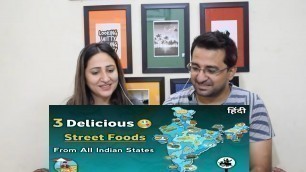 'Pak Reacts to Delicious Street Foods From All Indian States | Famous Foods From Every Indian States'