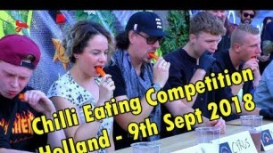 'Chilli Eating Competition - Eindhoven, Netherlands ( Holland ) - September 9th 2018'