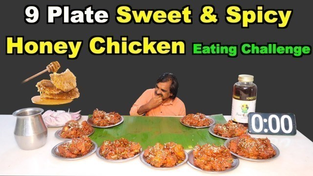 '9 Plate Sweet & Spicy Honey Chicken Eating Challenge | Food Eating Competition | Saapattu Raman |'