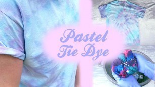 '♡ PASTEL Tie Dye DIY 3 Dying Techniques ♡ | Jonathan Eiter'