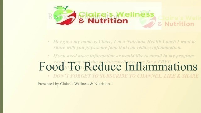 'Food To Reduce Inflammations ( Let Your Food Be Your Medicine)'