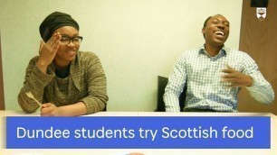 'Dundee students try Scottish food'