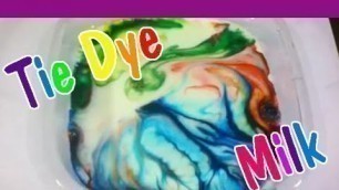 'TIE DYE MILK Easy Kids Science Experiments'