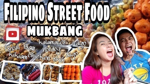 'FILIPINO STREET FOOD MUKBANG | isaw, dugo, kwek kwek, hatdog, chicken skin, mane, kikiam, fishball.'