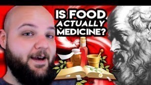 'Let Food Be Thy MEDICINE or was Hippocrates WRONG??'