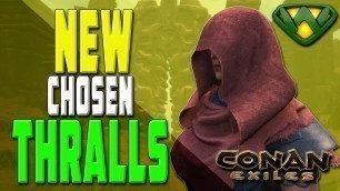 'Two New Thralls to Tame | Conan Exiles 2020'