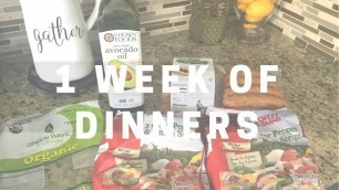 'WHAT WE EAT IN A WEEK|DINNERS|HEALTHY+FAST MEALS FOR BUSY FAMILIES'