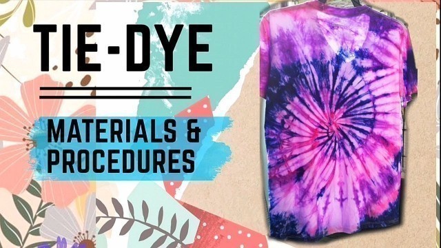 'How to do Tie Dye: Materials and Procedures'