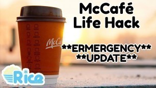 'McDonald\'s McCafé Life Hack **EMERGENCY UPDATE** - Pro Gamer Life Hacks'