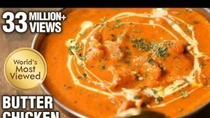 'How To Make Butter Chicken At Home | Restaurant Style Recipe | The Bombay Chef – Varun Inamdar'