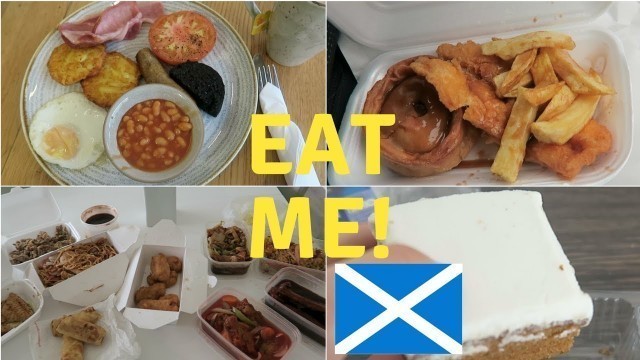 'WHAT TO EAT IN SCOTLAND | Scottish Chinese food, fish and chips, cooked breakfast'